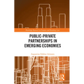 Public-Private Partnerships in Emerging Economies