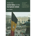 From the Soviet Bloc to the European Union