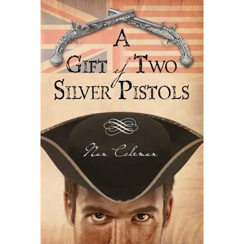 A Gift Of Two Silver Pistols