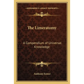 The Limeratomy: A Compendium of Universal Knowledge