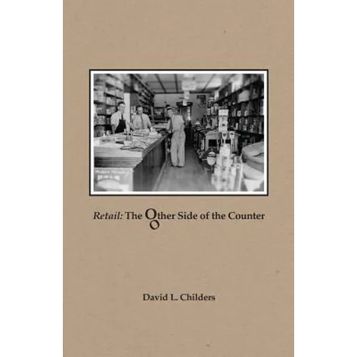 Retail: The Other Side of the Counter