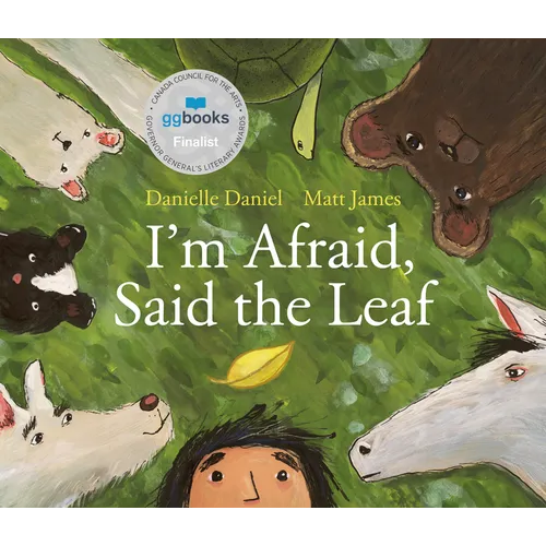 I'm Afraid, Said the Leaf