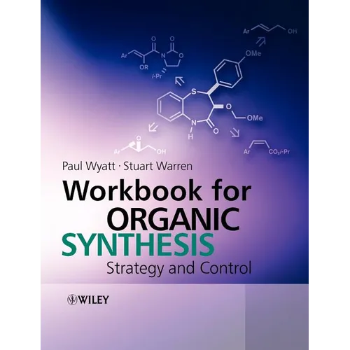 Workbook for Organic Synthesis