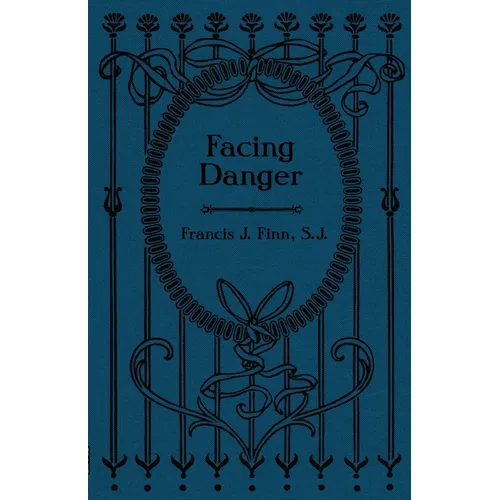 Facing Danger