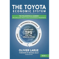 The Toyota Economic System: The Philosophical Element: Reconciling Profit with Sustainable Prosperity