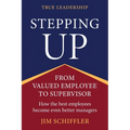 Stepping Up: From Valued Employee to Supervisor