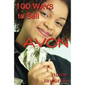 100 Ways to Sell Avon