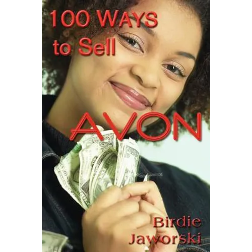 100 Ways to Sell Avon