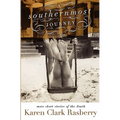 A Southernmost Journey: More Short Stories of the South