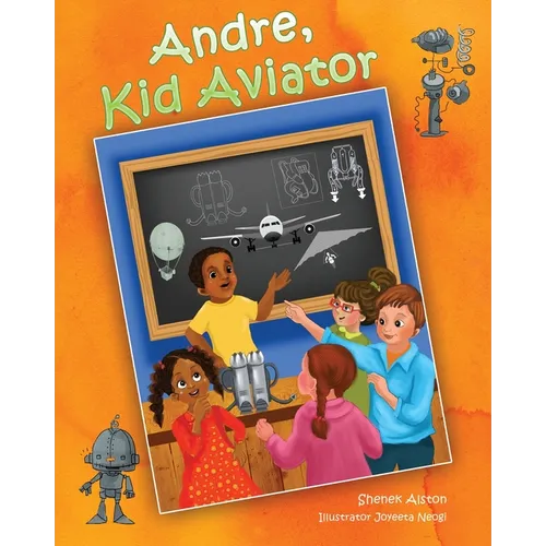 Andre, Kid Aviator