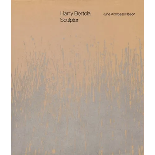 Harry Bertoia, Sculptor
