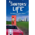 A Janitor's Life