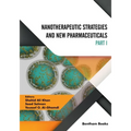 Nanotherapeutic Strategies and New Pharmaceuticals (Part 1)