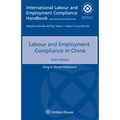 Labour and Employment Compliance in China