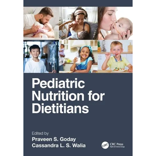Pediatric Nutrition for Dietitians
