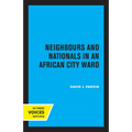 Neighbours and Nationals in an African City Ward