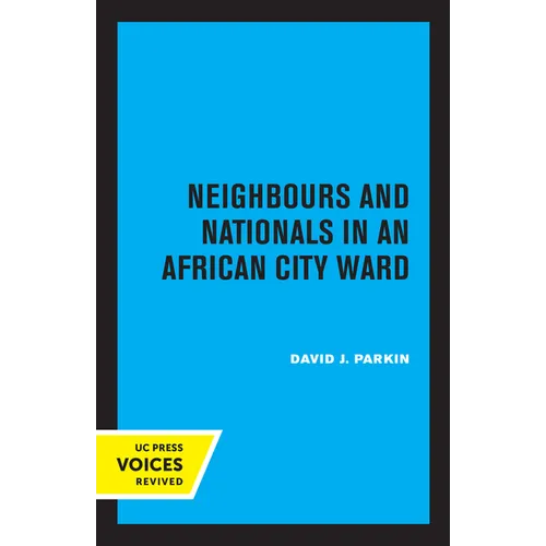 Neighbours and Nationals in an African City Ward