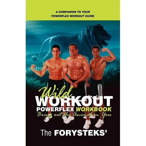 Wild Workout Powerflex Workbook