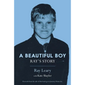 A Beautiful Boy: Ray's Story
