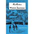 Recollections of a Western Ranchman