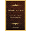 The Mystery of the Sexes: Secrets of Past and Future Human Creationism