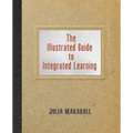 The Illustrated Guide to Integrated Learning