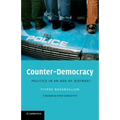 Counter-Democracy: Politics in an Age of Distrust