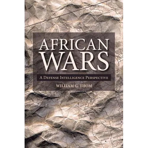 African Wars: A Defense Intelligence Perspective