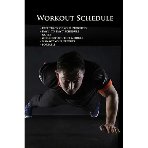 Workout Schedule: keep track and manage your day to day progress 6x9"