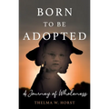 Born To Be Adopted
