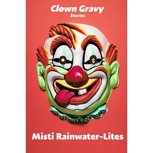 Clown Gravy