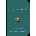 Clown Of The Gods