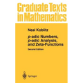 P-Adic Numbers, P-Adic Analysis, and Zeta-Functions