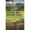 Reading and Writing Place: Connecting Rural Schools and Communities