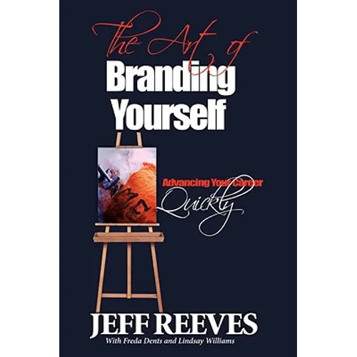 The Art of Branding: How to Advance Your Career Quickly