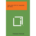 The Life of St. Samson of Dol