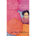 Rain on Me