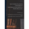 Southern Illinois University Information Service News Release.; 1960 April-December