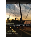 Building a Total Quality Culture