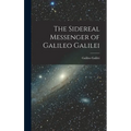 The Sidereal Messenger of Galileo Galilei