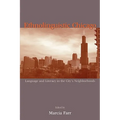 Ethnolinguistic Chicago: Language and Literacy in the City's Neighborhoods