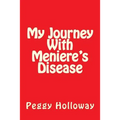My Journey With Meniere's Disease
