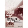 Beating about the Bush