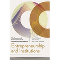 Entrepreneurship and Institutions: The Causes and Consequences of Institutional Asymmetry