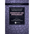 Interdisciplinary Rheumatology: Rheumatology and Ophthalmology