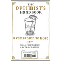 The Optimist's/Pessimist's Handbook: A Companion to Hope/Despair