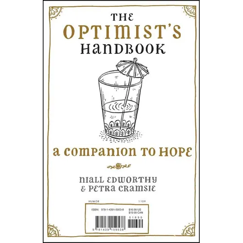 The Optimist's/Pessimist's Handbook: A Companion to Hope/Despair