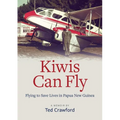 Kiwis Can Fly: Flying to Save Lives in Papua New Guinea