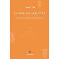 Chinese Visual Poetry: The Path of a Picturesque Literature