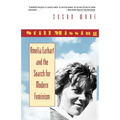 Still Missing: Amelia Earhart and the Search for Modern Feminism